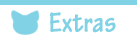 Extras